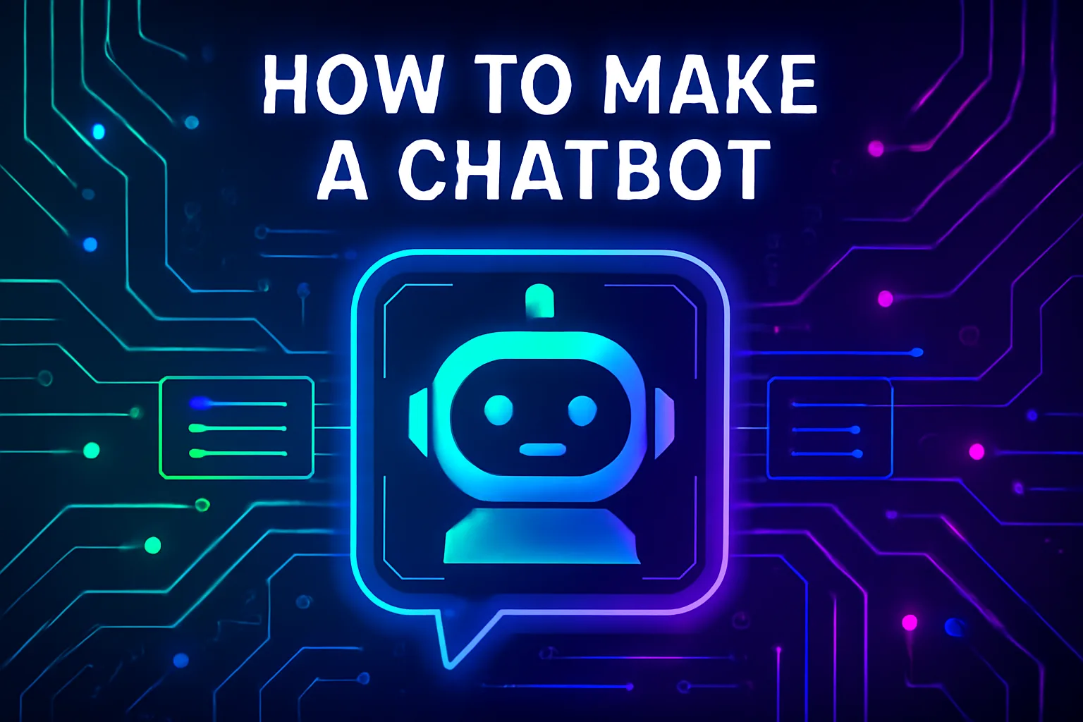 featured image for How to Make a Chatbot A Step-by-Step Guide